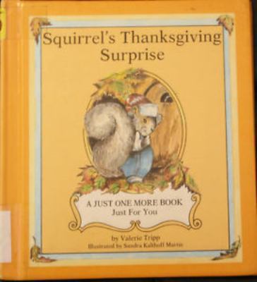 Squirrel's Thanksgiving surprise