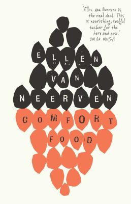 Comfort food  / Ellen van Neerven.