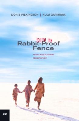 Follow the rabbit-proof fence