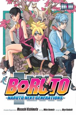 Boruto : Naruto next generations. 1, Uzumaki Boruto!! /