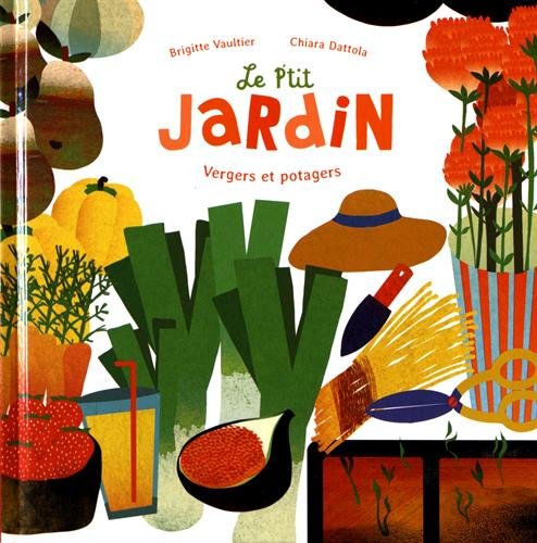 Le p'tit jardin : vergers et potagers