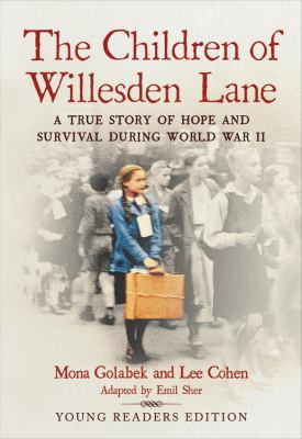 The children of Willesden Lane : a true story of hope and survival during World War II