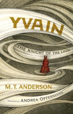 Yvain, the knight of the lion