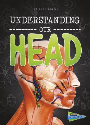 Understanding our head