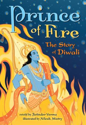 Prince of fire : the story of Diwali