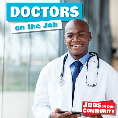 Doctors on the job