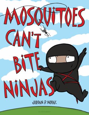 Mosquitoes can't bite ninjas