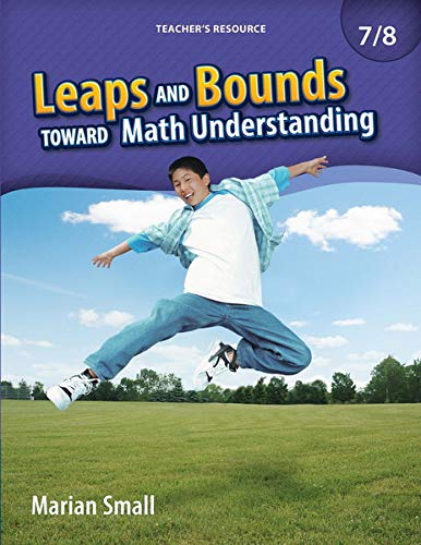 Leaps and bounds toward math understanding 7/8 : [Teacher's resource] /