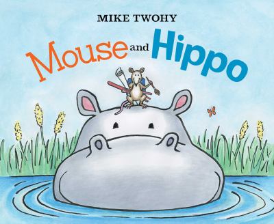 Mouse and Hippo