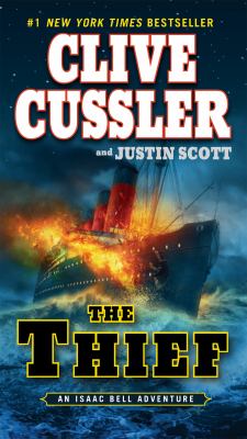 The thief : an Isaac Bell adventure