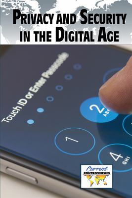 Privacy and security in the digital age