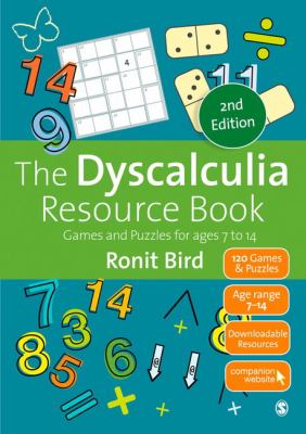 The dyscalculia resource book : games and puzzles for ages 7 to 14