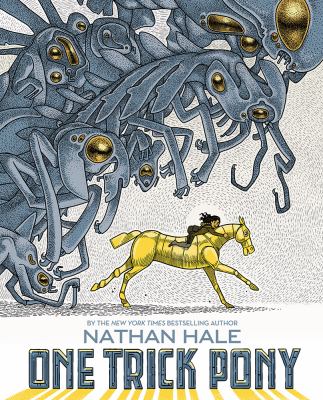 One trick pony : a graphic novel