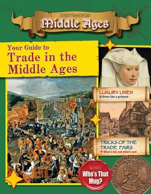 Your guide to trade in the Middle Ages