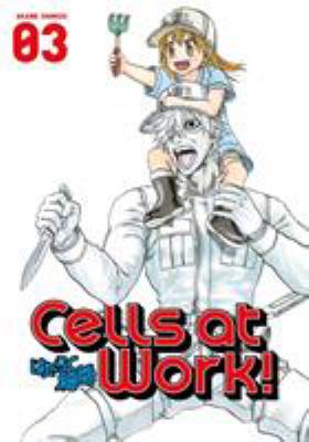 Cells at work! 3 /