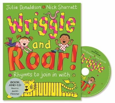 Wriggle and roar! : rhymes to join in with