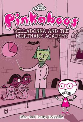 Belladonna and the Nightmare Academy