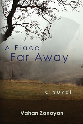 A place far away : a novel