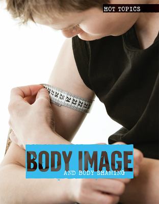 Body image and body shaming