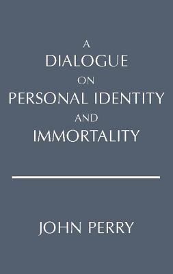 A dialogue on personal identity and immortality