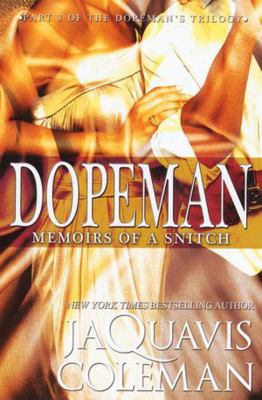 Dopeman : memoirs of a snitch