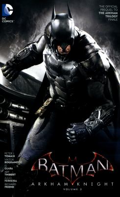 Batman : Arkham Knight, Volume 2 /