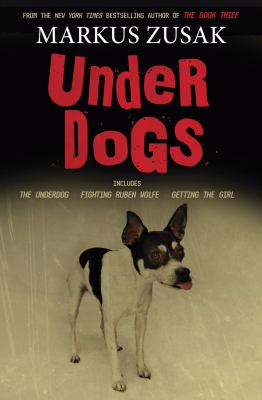 Underdogs : three novels