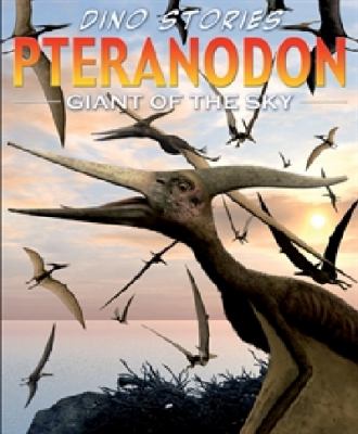 Pteranodon : giant of the sky
