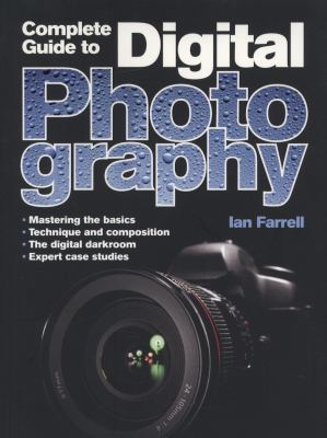 Complete guide to digital photography