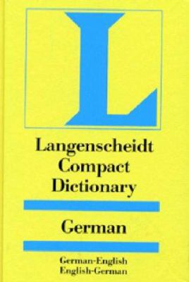 Langenscheidt's compact German dictionary : German-English, English-German