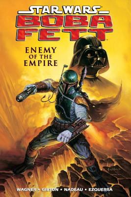 Star wars : Boba Fett : enemy of the empire