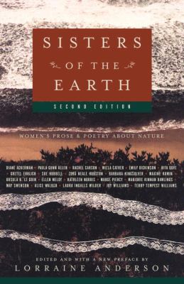 Sisters of the Earth : women's prose and poetry about nature