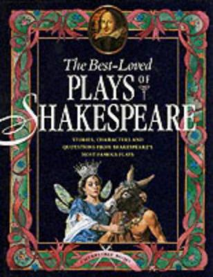 The best-loved play of Shakespeare