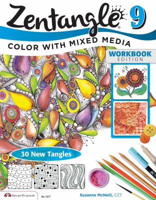 Zentangle 9 : color with mixed media