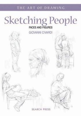 Sketching people : faces and figures