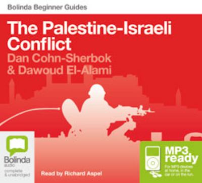 The Palestine-Israeli conflict
