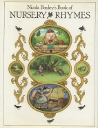 Nicola Bayley's book of nursery rhymes.