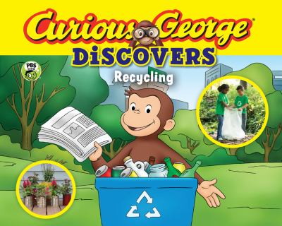 Curious George discovers recycling