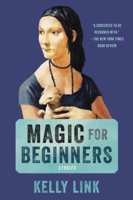Magic for beginners : stories