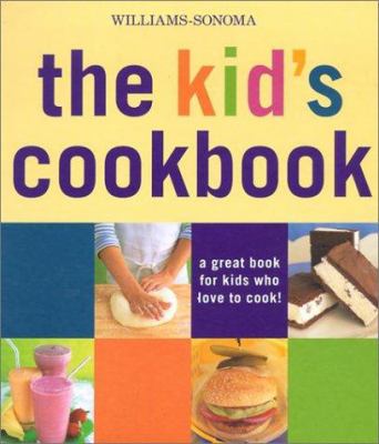 The kid's cookbook : a great book for kids who love to cook