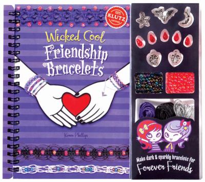 Wicked Cool Friendship Bracelets.