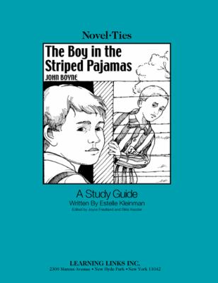 The boy in the striped pajamas : a study guide