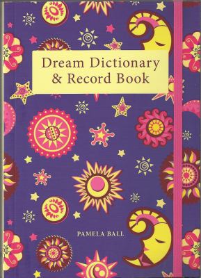 The dream dictionary & record book