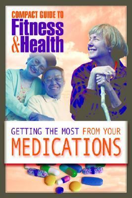 Getting the most from your medications