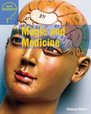 Magic and medicine