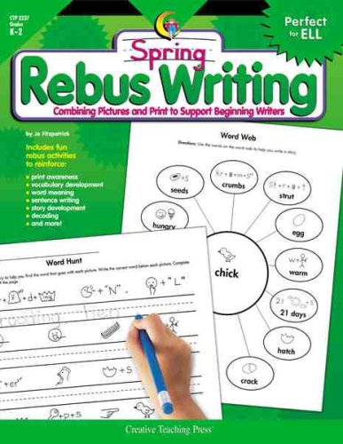 Spring rebus writing : combining pictures and print to support beginning writers