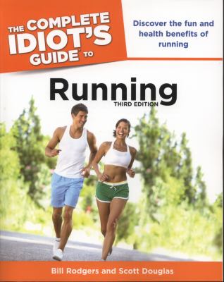 The complete idiot's guide to running