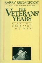 The veterans' years : coming home from the war