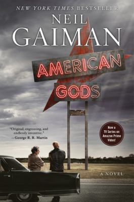 American gods : author's preferred text