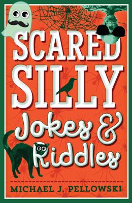 Scared silly jokes & riddles